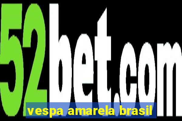 vespa amarela brasil